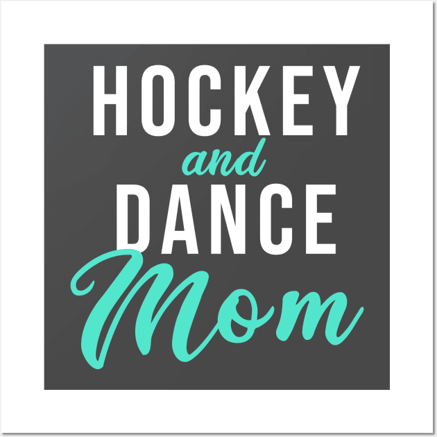 Hockey and Dance Mom Wall Art by PodDesignShop